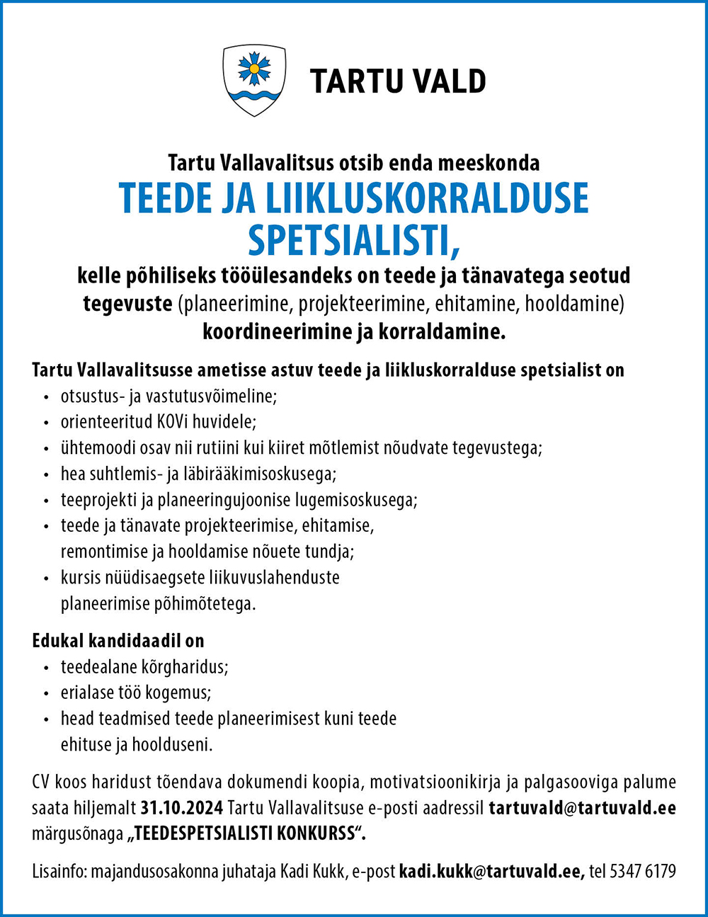 TEEDE JA LIIKLUSKORRALDUSE SPETSIALIST